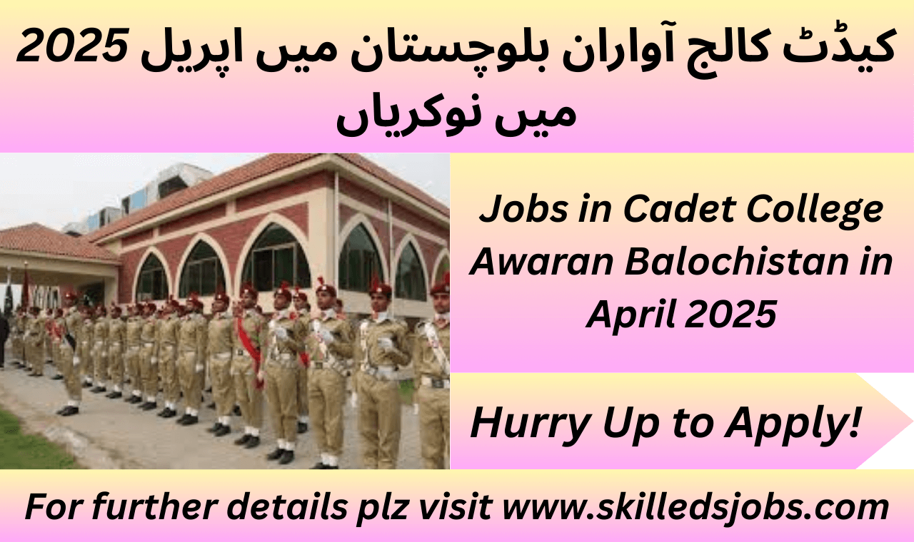 Cadet College Jobs in Awaran Balochistan 2025