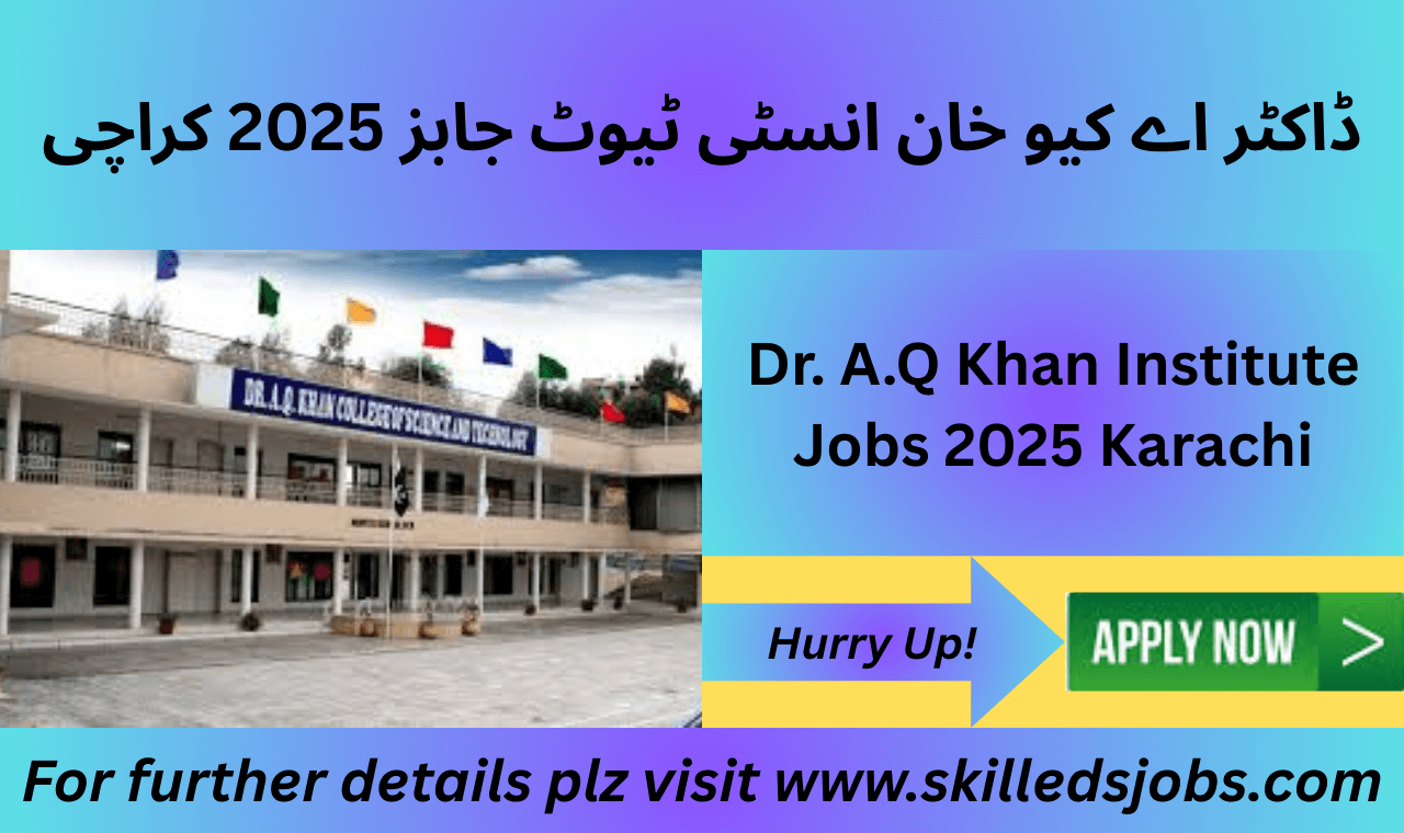 Electrician and plumber applying at KIBGE Karachi 2025 Dr A Q Khan Institute
