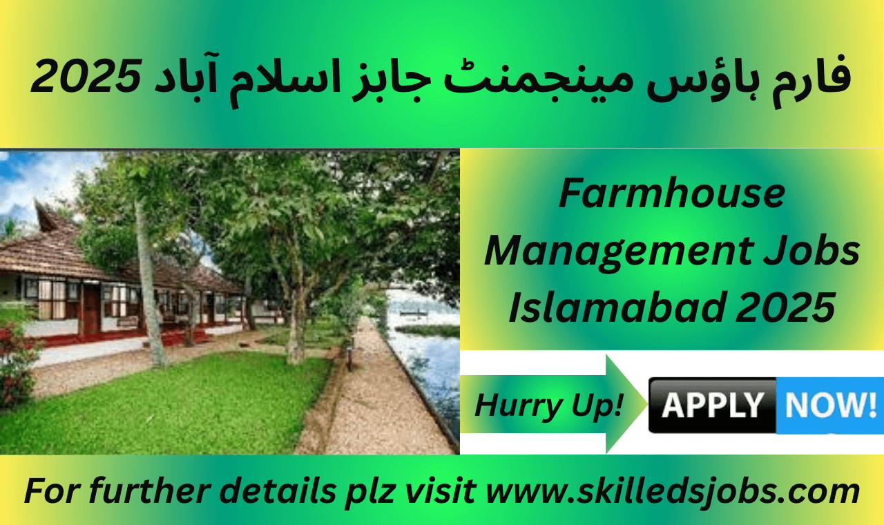 Farm House Management Jobs Islamabad 2025 – Image showing professionals working on a farm in managerial and operational roles, such as Manager and Farm Manager.