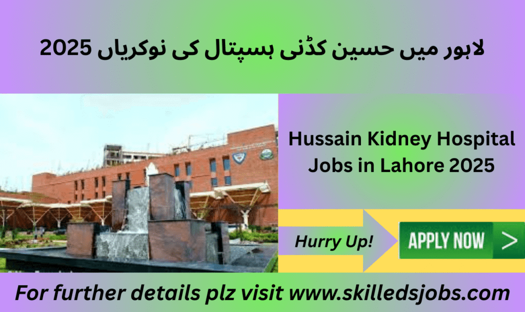 Hussain Kidney Hospital building exterior Lahore