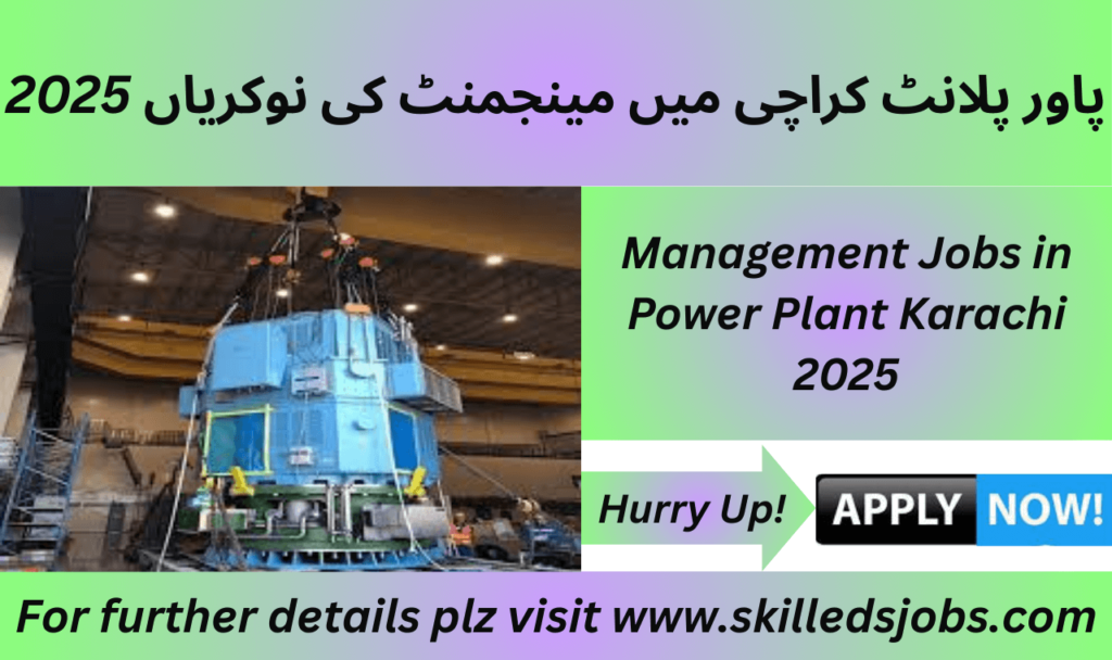 Power Plant Management Jobs Karachi 2025