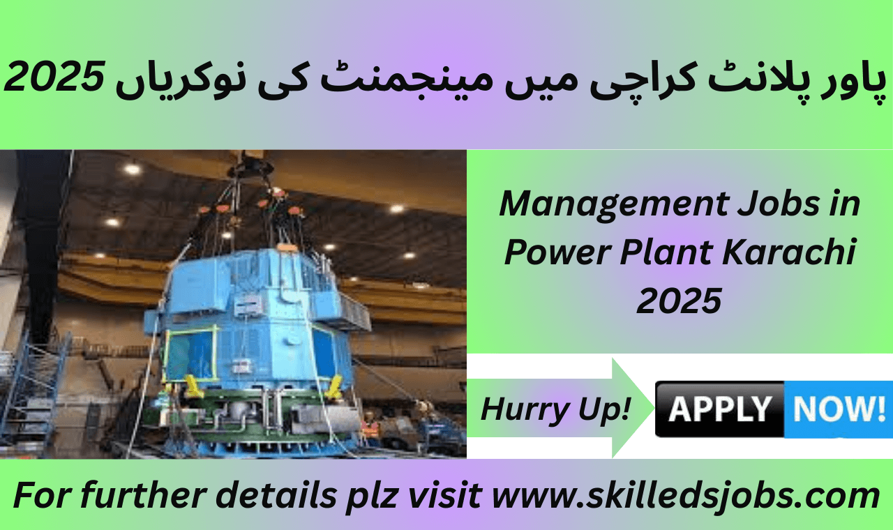 Power Plant Management Jobs Karachi 2025