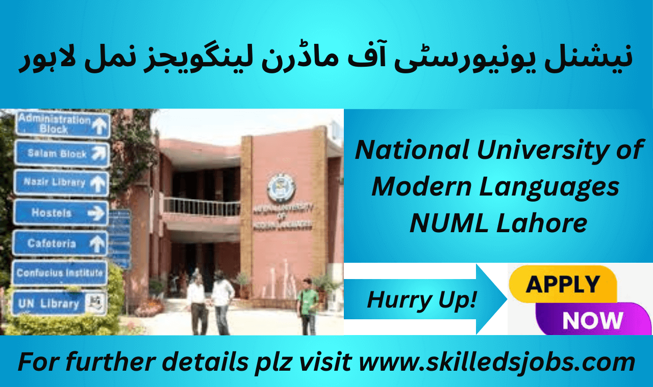 National University of Modern Languages (NUML) Lahore campus with job openings for Security Guard, Cashier, and Driver positions in 2025