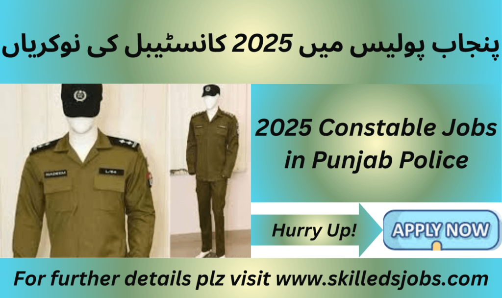 Punjab Police Jobs 2025 – Apply Now for Constables & More