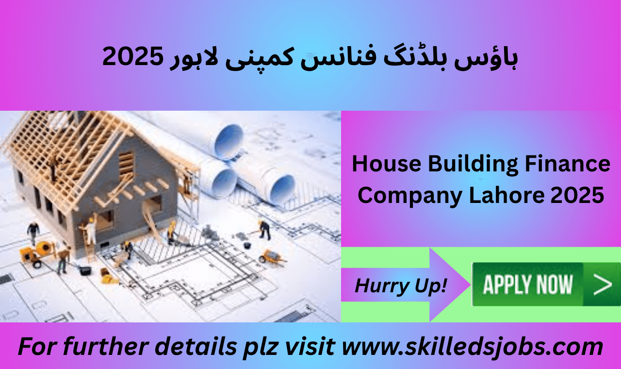 HBFCL Lahore job openings for management and finance professionals June 2025