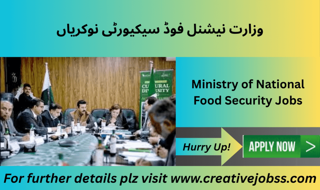 Ministry National Food Security Jobs Islamabad 2025