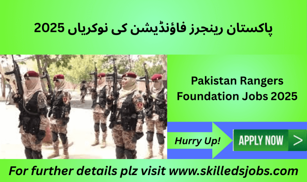Pakistan Rangers Foundation Karachi Jobs 2025
