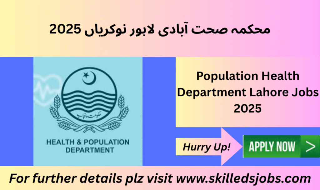 Health Population Department Lahore Jobs