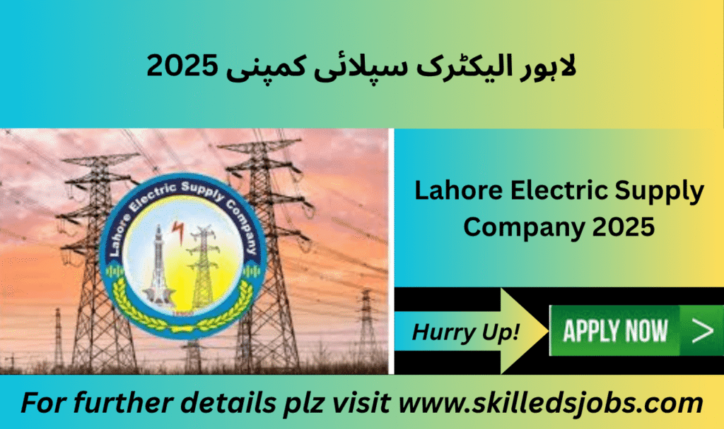 LESCO job advertisement for Lahore Electric Supply Company July 2025

