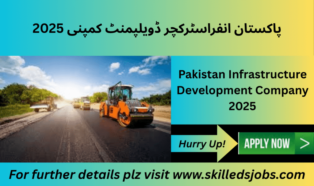 General Manager vacancy at Pakistan Infrastructure Development Company Karachi

